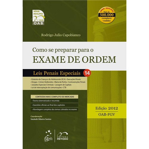 Livro - Como se Preparar para o Exame de Ordem - Leis Penais Especiais 14 - Série Resumo 1ª Fase OAB
