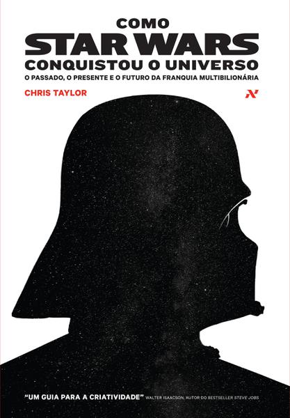 Livro - Como Star Wars Conquistou o Universo