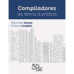 Livro - Compiladores da Teoria à Prática