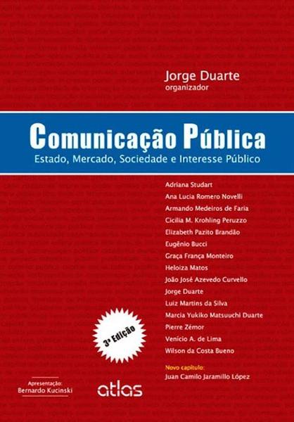 Livro - Comunicação Pública: Estado, Mercado, Sociedade e Interesse Público