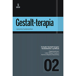 Livro - Conceitos Fundamentais - Coleção Gestalt-Terapia: Fundamentos e Práticas - Vol. 2
