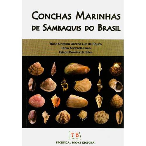 Tudo sobre 'Livro - Conchas Marinhas de Sambaquis do Brasil'