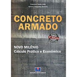 Livro: Concreto Armado: Novo Milênio - Cálculo Prático e Econômico