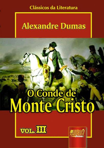 Livro - Conde de Monte Cristo, o - Vol. III