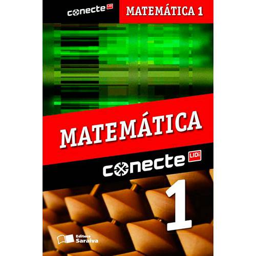 Tudo sobre 'Livro - Conecte Matemática - Vol. 1'