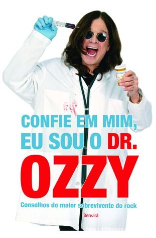 Livro - Confie em Mim, eu Sou o Dr. Ozzy