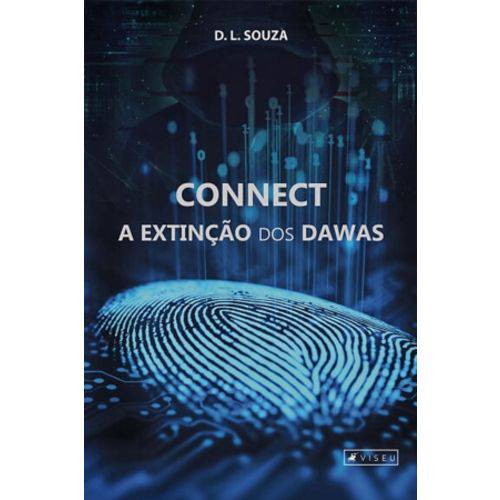 Tudo sobre 'Livro - Connect: a Extinção dos Dawas'
