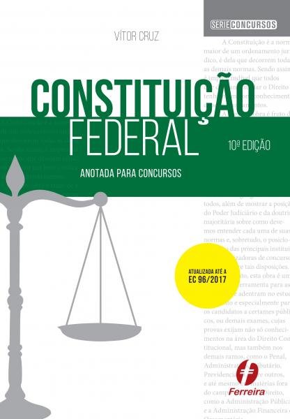 Livro - Constituição Federal Anotada para Concursos