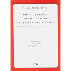 Tudo sobre 'Livro - Constituições Primeiras do Arcebispado da Bahia'