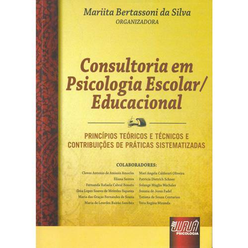 Tudo sobre 'Livro - Consultoria em Psicologia Escolar/Educacional'
