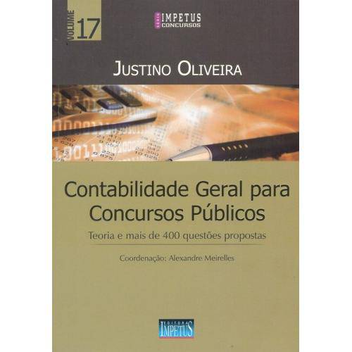 Tudo sobre 'Livro - Contabilidade Geral para Concursos Públicos - Volume 17'
