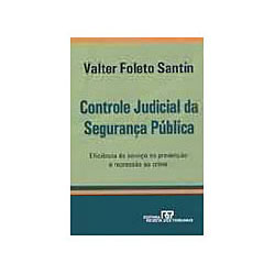 Livro - Controle Judicial da Segurança Publica