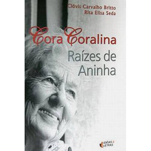 Livro - Cora Carolina : Raizes de Aninha