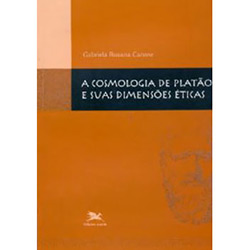 Livro - Cosmologia de Platão e Suas Dimensões Éticas, a