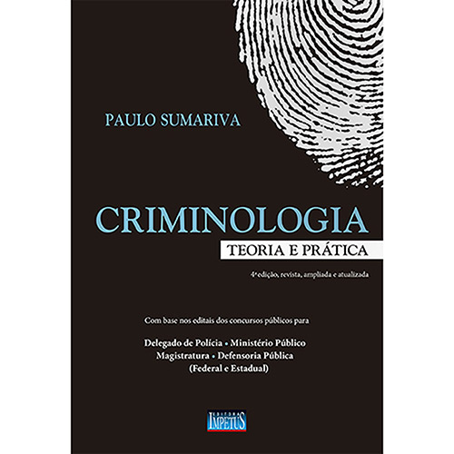 Livro - Criminologia: Teoria e Prática