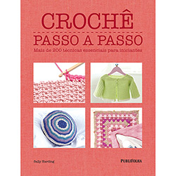 Livro - Crochê: Passo a Passo