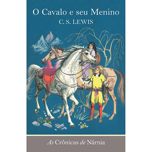 Livro - Crônicas de Nárnia, as - o Cavalo e Seu Menino