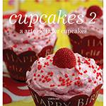 Tudo sobre 'Livro - Cupcakes - Vol. 2'