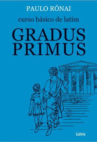 Livro - Curso Básico de Latim: Gradus Primus