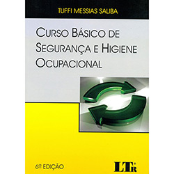 Livro - Curso Básico de Segurança e Higiene Ocupacional