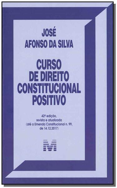 Livro - Curso de Direito Constitucional Positivo - 42 Ed./2019