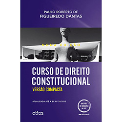 Livro - Curso de Direito Constitucional - (Versão Compacta)