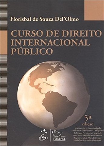 CURSO DE DIREITO INTERNACIONAL PUBLICO - 5ª EDICAO - Forense (grupo Gen)