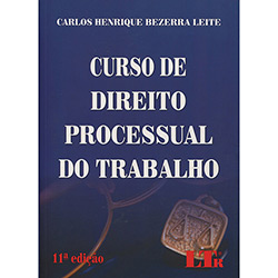 Livro - Curso de Direito Processual do Trabalho