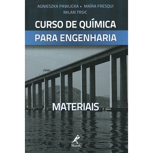Livro - Curso de Química para Engenharia: Materiais