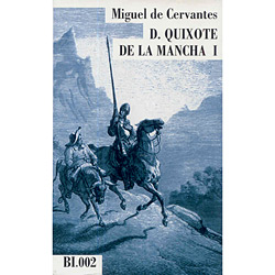 Livro - D. Quixote de La Mancha I