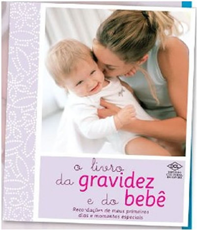Livro da Gravidez e do Bebe, o