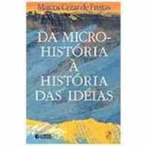 Livro - da Micro-História a História das Idéias