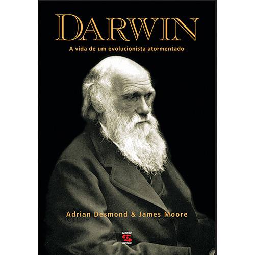 Tudo sobre 'Livro - Darwin - a Vida de um Evolucionista Atormentado'