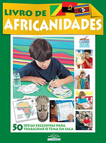 Livro de Africanidades (O Grande Livro Projetos Escolares)