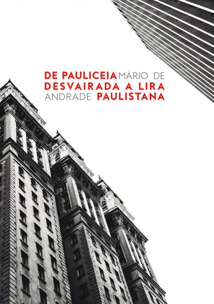 Livro - de Pauliceia Desvairada a Lira Paulistana