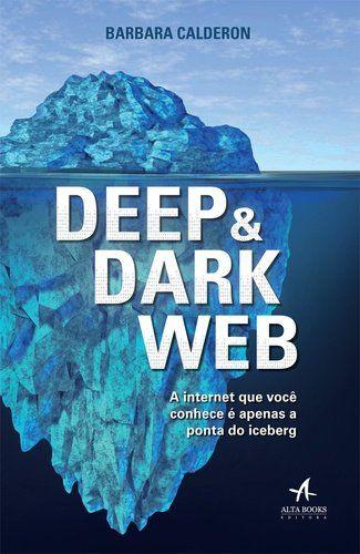 Livro - Deep & Dark Web