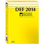Tudo sobre 'Livro - DEF 2014 - Dicionário de Especialidades Farmacêuticas'