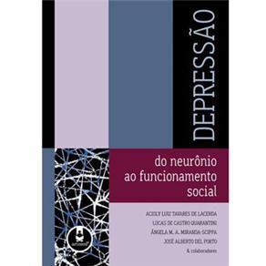 Livro - Depressao: do Neuronio ao Funcionamento Social