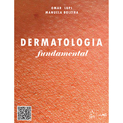 Tudo sobre 'Livro - Dermatologia Fundamental'