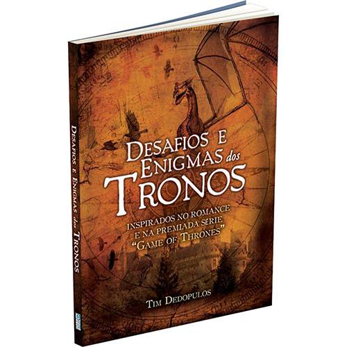 Tudo sobre 'Livro - Desafios e Enigmas dos Tronos'