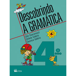 Livro - Descobrindo a Gramática - 4º Ano