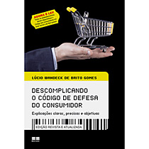 Livro - Descomplicando o Código de Defesa do Consumidor - Explicações Claras, Precisas e Objetivas
