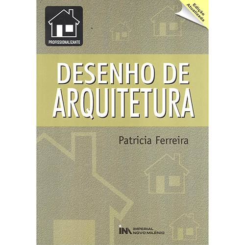 Livro - Desenho de Arquitetura - Profissionalização