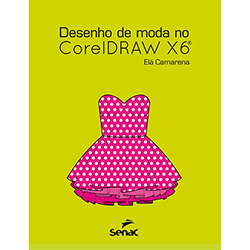 Livro - Desenho de Moda no Coreldraw X6