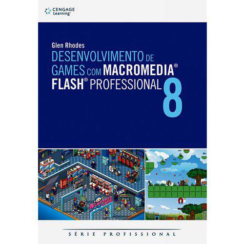 Livro - Desenvolvimento de Games com Macromedia Flash Professional - 8