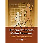 Livro - Desenvolvimento Motor Humano: uma Abordagem Vitalícia