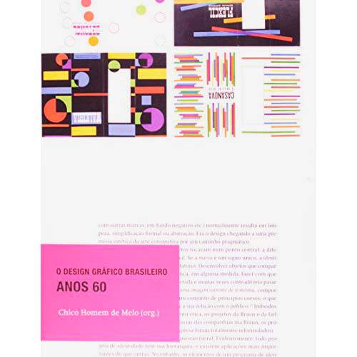 Tudo sobre 'Livro - Design Gráfico Brasileiro, o - Anos 60'