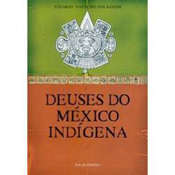 Tudo sobre 'Livro - Deuses do México Indígena'