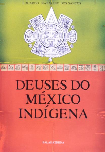 Livro - Deuses do México Indígena