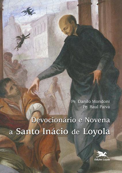 Livro - Devocionário e Novena a Santo Inácio de Loyola